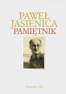 Pamietnik (Polish Edition) - Paweł Jasienica