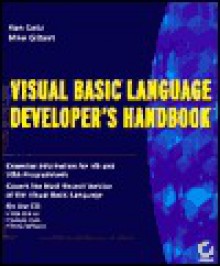 Visual Basic Language Developer's Handbook [With CD-ROM] - Ken Getz, Mike Gilbert