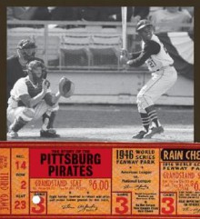 The Story of the Pittsburgh Pirates - Michael E. Goodman