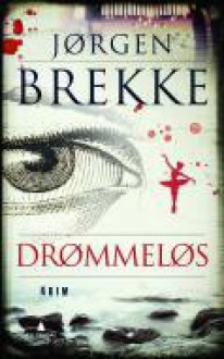 Drømmeløs - Jørgen Brekke