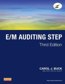 E/M Auditing Step - Carol J. Buck