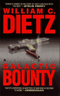 Galactic Bounty - William C. Dietz