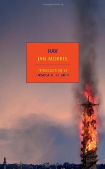 Hav - Jan Morris, Ursula K. Le Guin