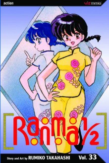 Ranma 1/2, Volume 33 - Rumiko Takahashi