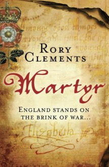 Martyr - Rory Clements