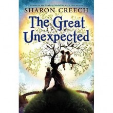 The Great Unexpected - Sharon Creech