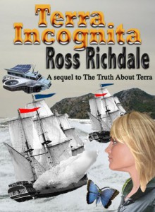 Terra Incognita (Truth About Terra) - Ross Richdale