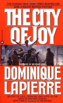 City of Joy - Dominique Lapierre