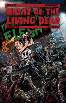 Night of the Living Dead: Aftermath Volume 1 - David Hine, Germán Erramouspe