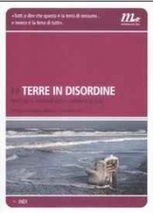 Terre in disordine: Racconti e immagini della Campania di oggi - Maurizio Braucci, Stefano Laffi