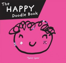 Happy Doodle Book - Tarō Gomi