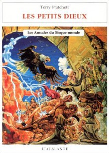 Les Petits dieux (Les Annales du Disque-Monde, #13) - Terry Pratchett, Patrick Couton