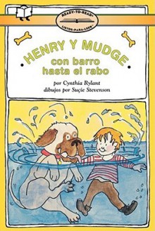 HENRY AND MUDGE IN PUDDLE TROUBLE (SPANISH HARDCOVER EDITION) - Cynthia Rylant