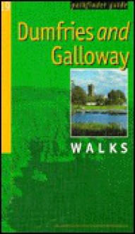 Dumfries and Galloway Walks - Jarrold Publishing