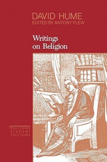 Writings on Religion (Paul Carus Student Edition 2) - David Hume, Antony Flew