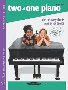 Two at One Piano, Bk 1 - Jon George