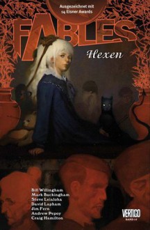 Hexen (Fables, #15) - Bill Willingham, Mark Buckingham