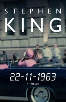 22-11-1963 - Stephen King,Hugo Kuipers