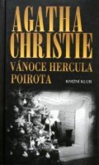 Vánoce Hercula Poirota - Vlasta Hofbauerová, Agatha Christie