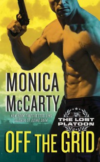 Off the Grid - Monica McCarty