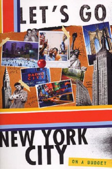 Let's Go New York City 16th Edition - Let's Go Inc.