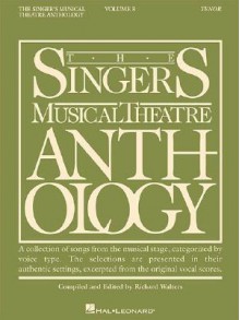 The Singer's Musical Theatre Anthology: Tenor (Singer's Musical Theatre Anthology, Vol. 3) - Richard Walters, Hal Leonard Publishing Corporation