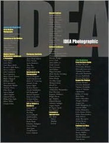 Idea Photographic: After Modernism - Steve Yates, Siegfried Halus, Cheryle Mitchell, Diane Block