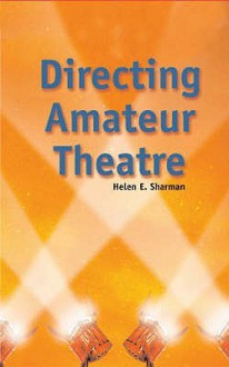 Directing Amateur Theatre - Helen Sharman