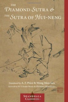 The Diamond Sutra and the Sutra of Hui-Neng (Shambhala Dragon Editions) - Alfred Price;Carl Gustav Jung (With), C. G. Jung (With) W. Y. Evans-Wentz (Editor);Wong Mou-lam;Christmas Humphreys