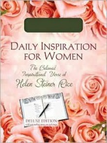 Daily Inspiration For Women - Helen Steiner Rice