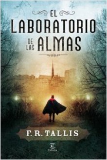 El laboratorio de las almas - Frank Tallis