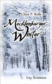 Mecklenburger Winter (German Edition) - Chris P. Rolls