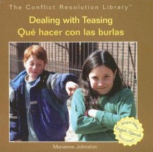 Dealing With Teasing/Que Hacer Con Las Burlas - Lisa K. Adams, Mauricio Velazquez De Leon