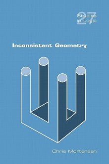 Inconsistent Geometry - Chris Mortensen