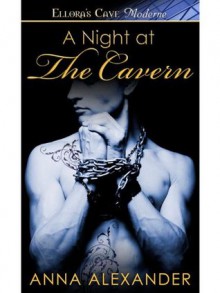 A Night at The Cavern: 4 (Heroes of Saturn) - Anna Alexander