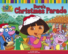 Dora's Christmas Parade - Leslie Valdes, Dave Aikins