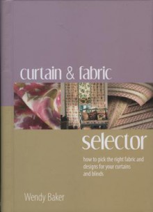 Curtain and Fabric Selector - Wendy Baker