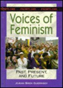 Voices of Feminism: Past, Present, and Future - Joann Bren Guernsey