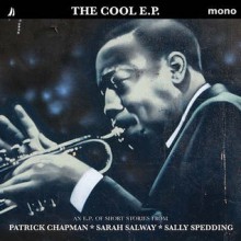 The Cool Ep - Patrick Chapman, Sarah Salway