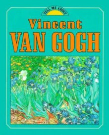 Vincent Van Gogh - John Malam