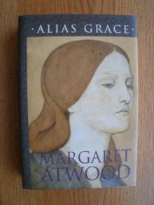 Alias Grace - Margaret Atwood