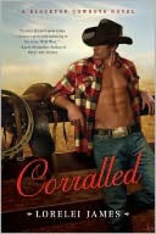 Corralled - Lorelei James