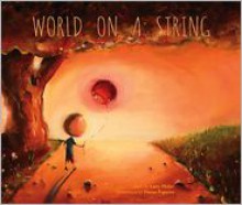 World on a String - Larry Phifer