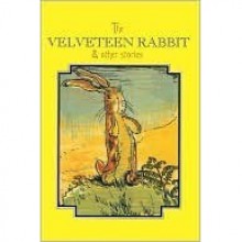 The Velveteen Rabbit - Margery Williams