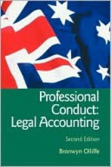 Essential Professional Conduct: Legal Accounting: Second Edition - Olliffe Bronwyn