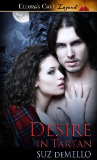 Desire in Tartan - Suz deMello