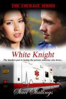 White Knight - Staci Stallings