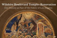 Wilshire Boulevard Temple: Our History as Part of the Fabric of Los Angeles - Tom Teicholz, Tom Bonner