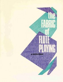 The Fabric of Flute Playing - Alfred Publishing Company Inc.