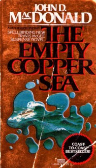 The Empty Copper Sea - John D. MacDonald